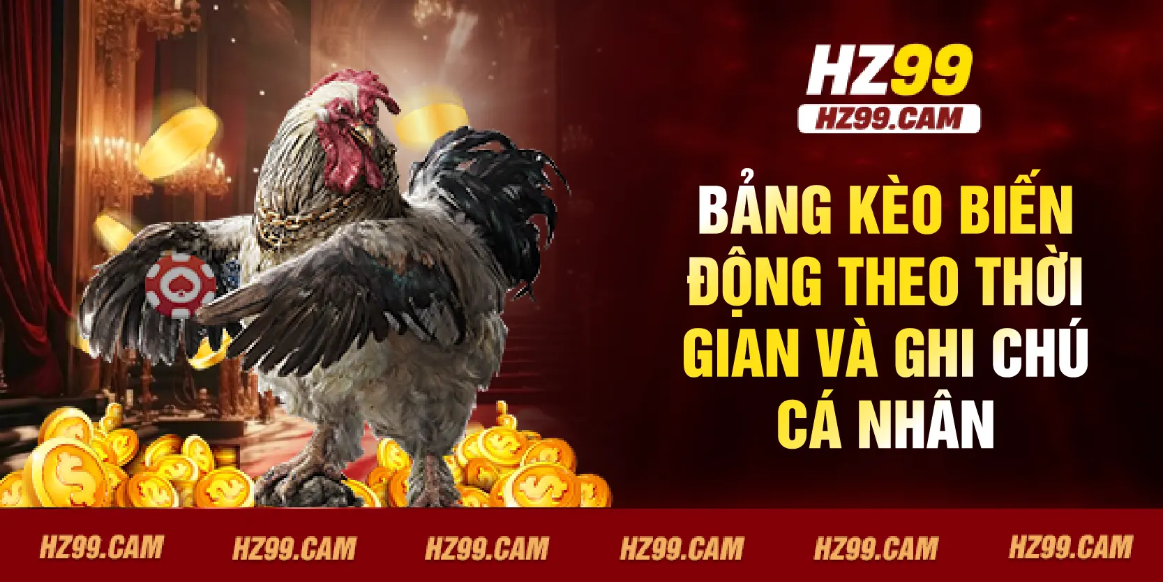 Bảng kèo biến động theo thời gian và ghi chú cá nhân