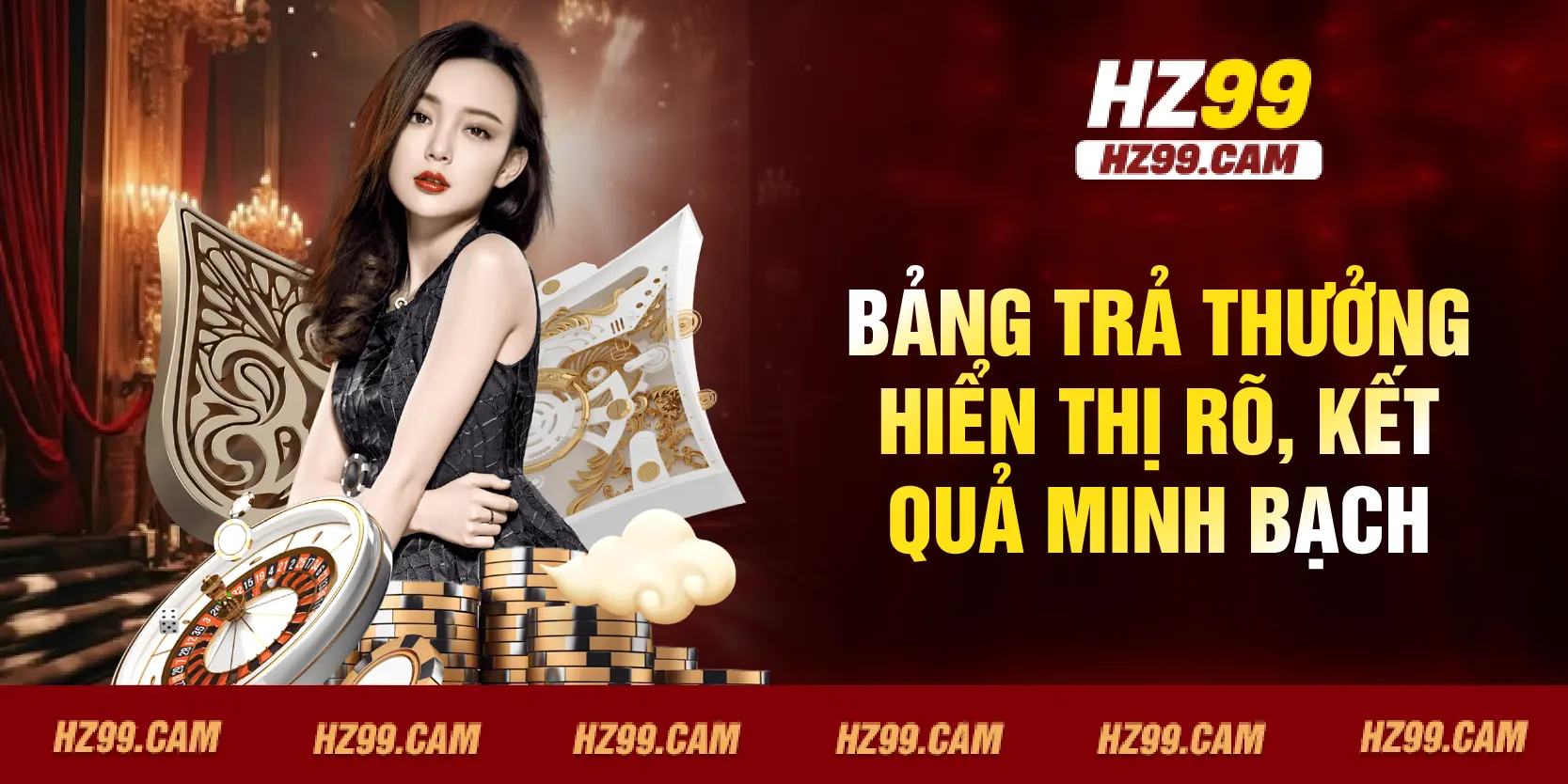 Bảng trả thưởng hiển thị rõ, kết quả minh bạch