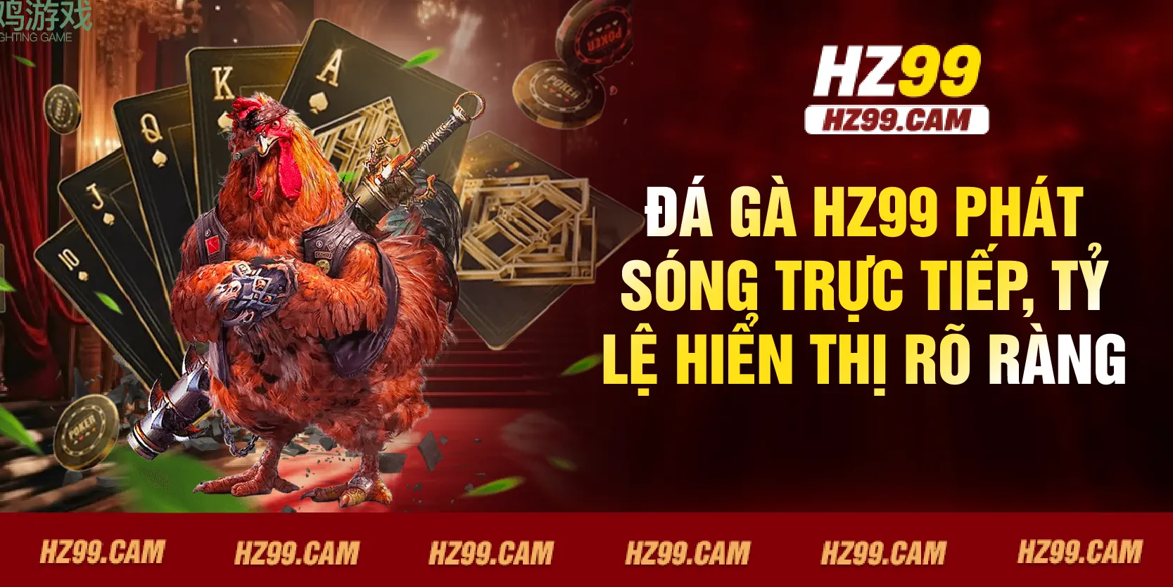 Đá Gà HZ99 phát sóng trực tiếp, tỷ lệ hiển thị rõ ràng