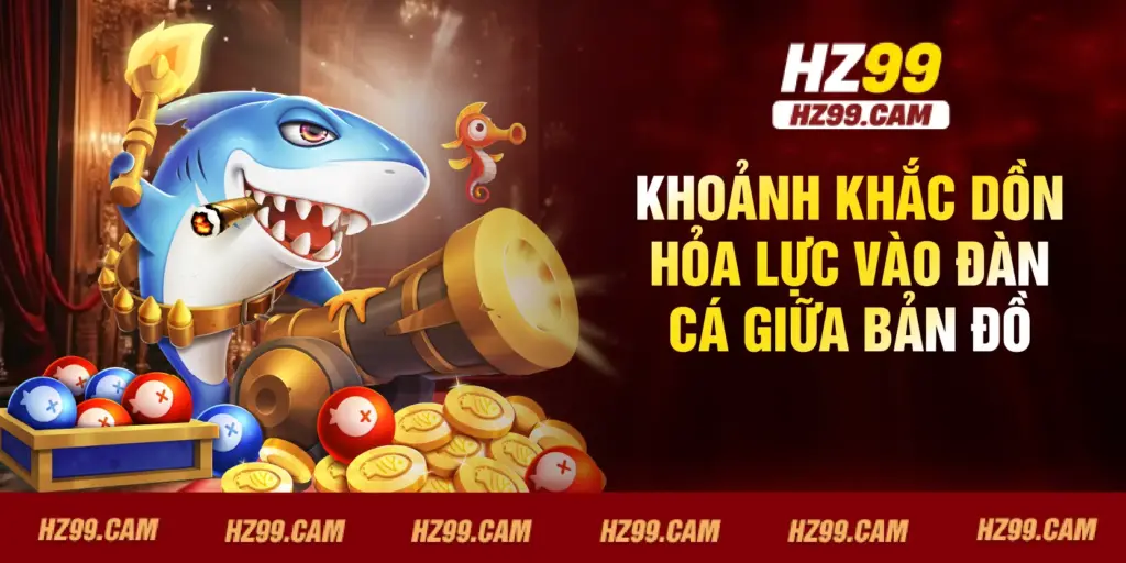 Khoảnh khắc dồn hỏa lực vào đàn cá giữa bản đồ